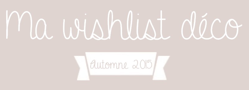 wishlist déco