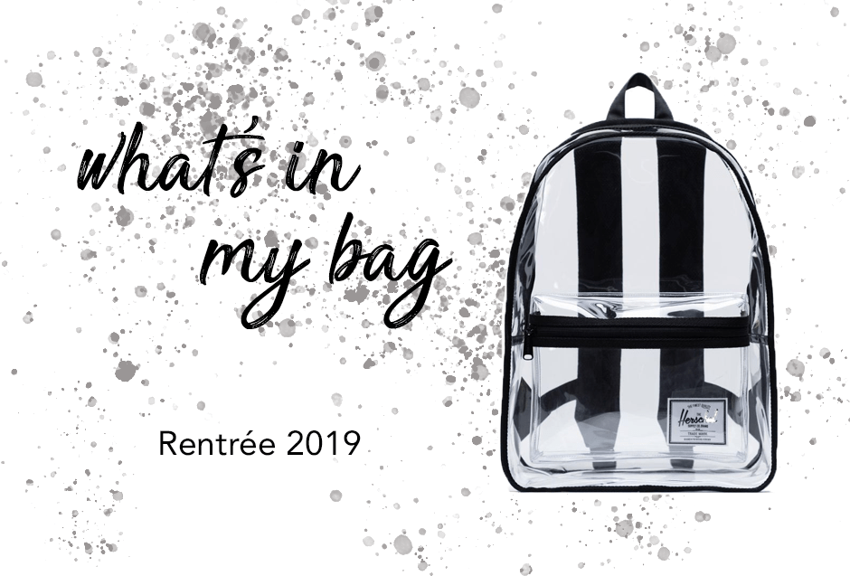 WHISHLIST DE RENTRÉE : WHAT’S IN MY BAG